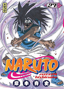 Broschiert Naruto. Vol. 27 von Masashi Kishimoto