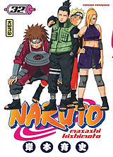 Broché Naruto. Vol. 32 de Masashi Kishimoto