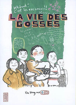 Broché La vie des gosses de Hong-Mo Kim