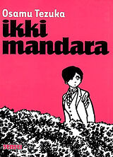 Broché Ikki Mandara de Osamu Tezuka