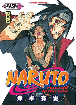 Broché Naruto. Vol. 43 de Masashi Kishimoto