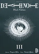 Broschiert Death note : black edition. Vol. 3 von Tsugumi Ohba, Takeshi Obata