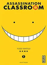 Broschiert Assassination classroom. Vol. 1 von Yusei Matsui