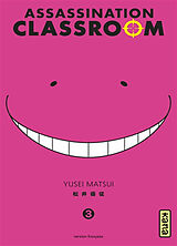 Broschiert Assassination classroom. Vol. 3 von Yusei Matsui