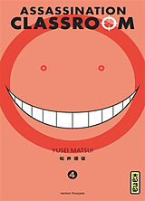 Broschiert Assassination classroom. Vol. 4 von Yusei Matsui