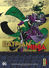 Broché Batman ninja. Vol. 2 de Masato Hisa