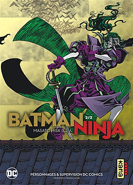 Broché Batman ninja. Vol. 2 de Masato Hisa