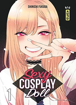 Broché Sexy cosplay doll. Vol. 1 de Shinichi Fukuda