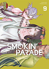 Broché Smokin' parade. Vol. 9 de Jinsei Kataoka, Kazuma Kondou