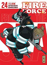 Broschiert Fire force. Vol. 24 von Atsushi Ohkubo