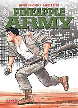 Broschiert Pineapple Army. Vol. 1 von Kazuya Kudo, Naoki Urasawa