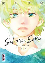 Broschiert Sakura, Saku. Vol. 4 von Io Sakisaka