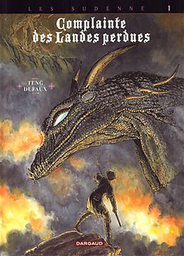 Broché Complainte des landes perdues. Vol. 4. Les Sudenne. Vol. 1. Lord Heron de Jean Dufaux, Paul Teng