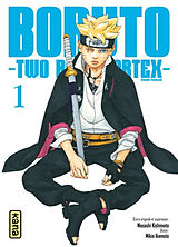 Broschiert Boruto : two blue vortex. Vol. 1 von Masashi Kishimoto, Mikio Ikemoto