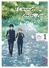 Broschiert I cannot reach you. Vol. 1 von Mika