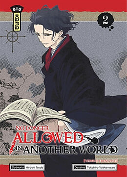 Broché No longer allowed in another world. Vol. 2 de Hiroshi Noda, Takahiro Wakamatsu