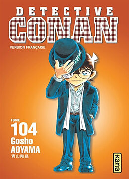 Broché Détective Conan. Vol. 104 de Gosho Aoyama