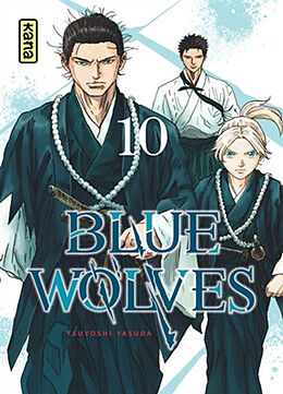 Broché Blue wolves. Vol. 10 de Tsuyoshi Yasuda