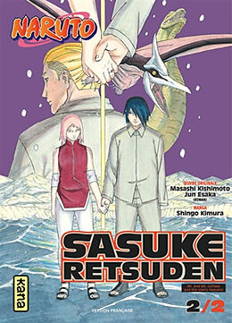 Broché Naruto : Sasuke Retsuden. Vol. 2 de Shingo Kimura