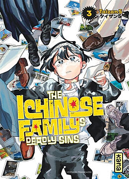 Broché The Ichinose family's deadly sins. Vol. 3 de Taizan 5