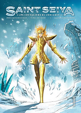 Broché Saint Seiya : les chevaliers du zodiaque : time odyssey. Vol. 3 de Jérôme Alquié, Arnaud Dollen