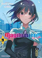 Broschiert Magilumière Co. Ltd.. Vol. 9 von Sekka Iwata, Yu Aoki