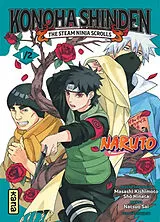 Broschiert Konoha Shinden : the steam ninja scrolls. Vol. 1 von Masashi Kishimoto, Shô Hinata, Natsuo Sai