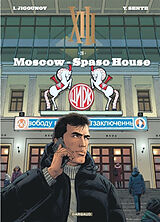 Broché XIII. Vol. 29. Moscow : Spaso House de Yves Sente, Iouri Jigounov