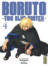 Broschiert Boruto : two blue vortex. Vol. 4 von Masashi Kishimoto, Mikio Ikemoto