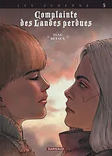 Broschiert Complainte des landes perdues. Les Sudenne. Vol. 5. Deux cousines von Jean Dufaux, Paul Teng