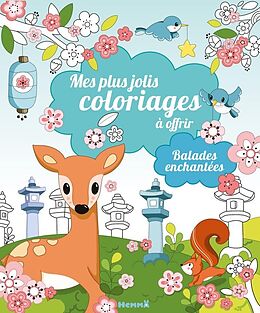 Broché Mes plus jolis coloriages à offrir : balades enchantées de Chrystèle Lim