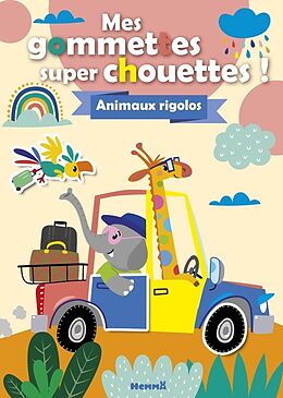 Broché Mes gommettes super chouettes ! : animaux rigolos de 