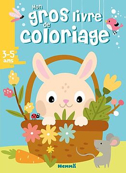 Broché Mon gros livre de coloriage : 3-5 ans de 