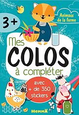 Broché Mes colos à compléter : animaux de la ferme : avec + de 350 stickers de 