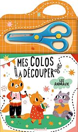 Broché Mes colos à découper : les animaux de 