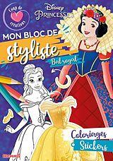 Broché Mon bloc de styliste : bal royal : coloriages, stickers de 