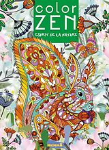 Broché Color zen : Esprit de la nature de 