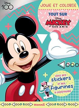 Broché Disney 100 Mickey et ses amis : joue et colorie : tout sur Mickey de 