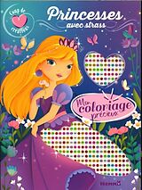 Broché Mon coloriage précieux : princesses avec strass de Elen Lescoat