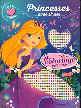 Broché Mon coloriage précieux : princesses avec strass de Elen Lescoat