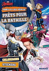 Broché Marvel Avengers : habille les héros : prêtes pour la bataille ! de 