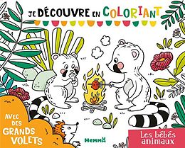 Broché Je découvre en coloriant : les bébés animaux de 