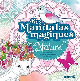 Broché Mes mandalas magiques : nature de 