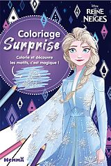 Broché La Reine des Neiges : coloriage surprise de 