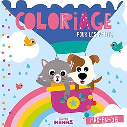 Broché Coloriage pour les petits : arc-en-ciel de 