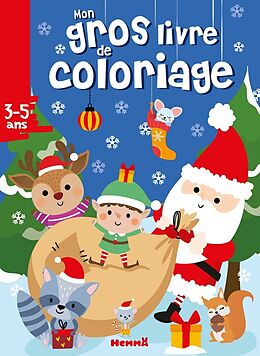 Broschiert Mon Gros Livre de Coloriage Pere Noel, Ecureuil, Raton Laveur et von 