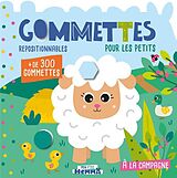 Broché Gommettes repositionnables pour les petits : à la campagne de 