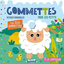 Broché Gommettes repositionnables pour les petits : à la campagne de 