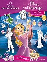 Broché Mon coloriage : retrouve les princesses + stickers de 