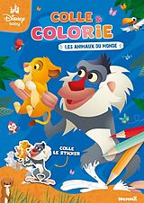 Broché Colle & colorie : les animaux du monde de 